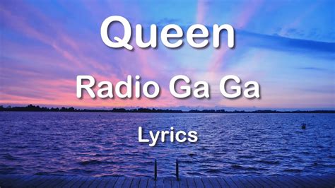 lyrics for radio gaga|queen songs radio gaga.